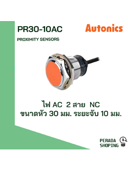 AUTONICS PR30-10AO,PR30-10AC Proximity M30 ระยะตรวจจับ 10mm Flush 100-240VAC