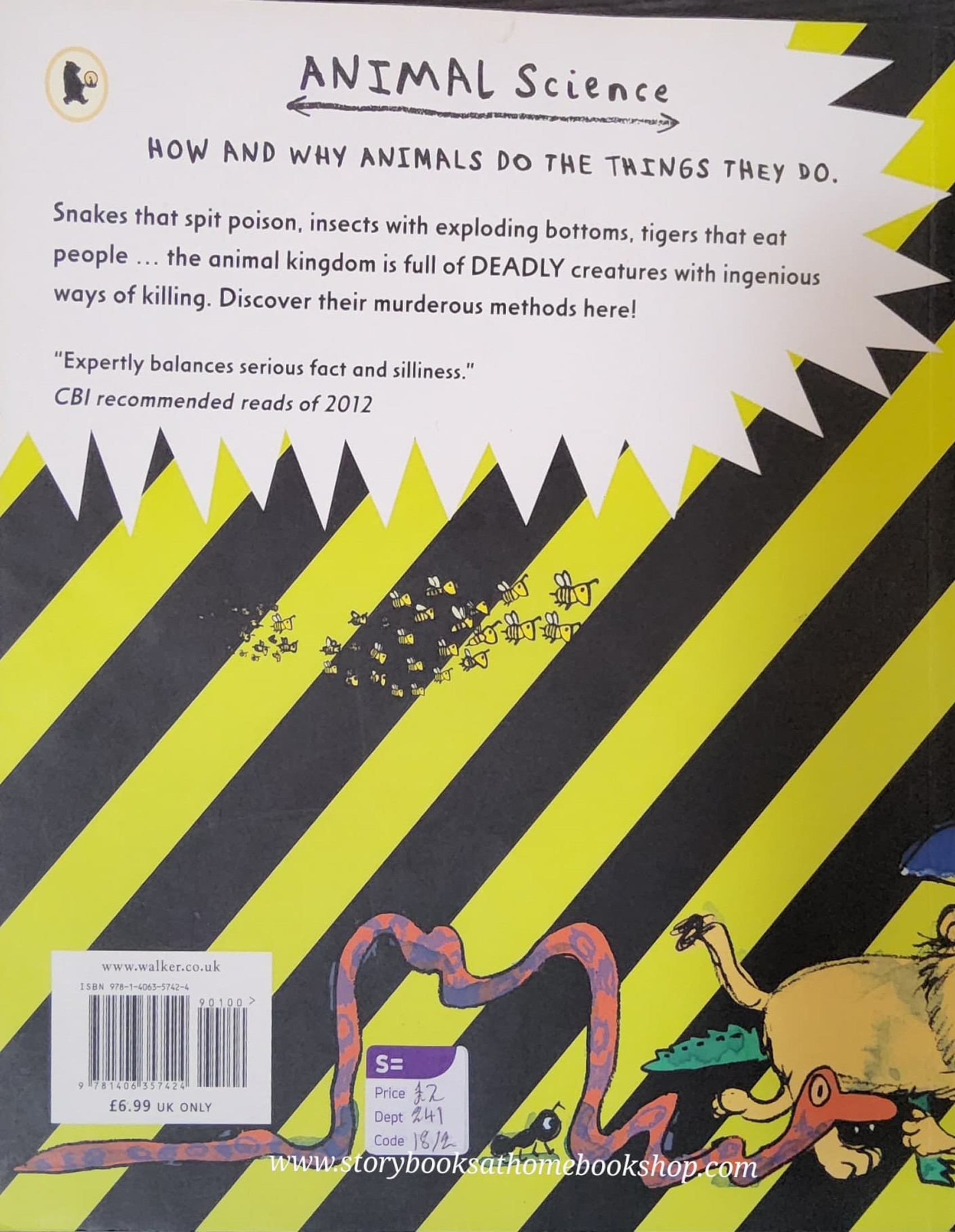 ANIMAL SCIENCE: DEADLY! THE TRUTH ABOUT THE MOST DANGEROUS CREATURES ON EARTH