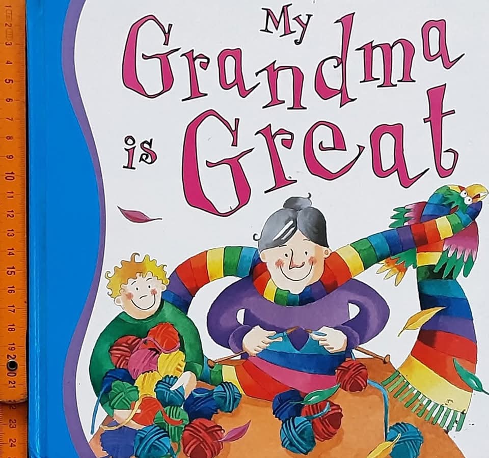 หนังสือนิทานปกแข็ง** 🍓🍓 My Grandma is Great!