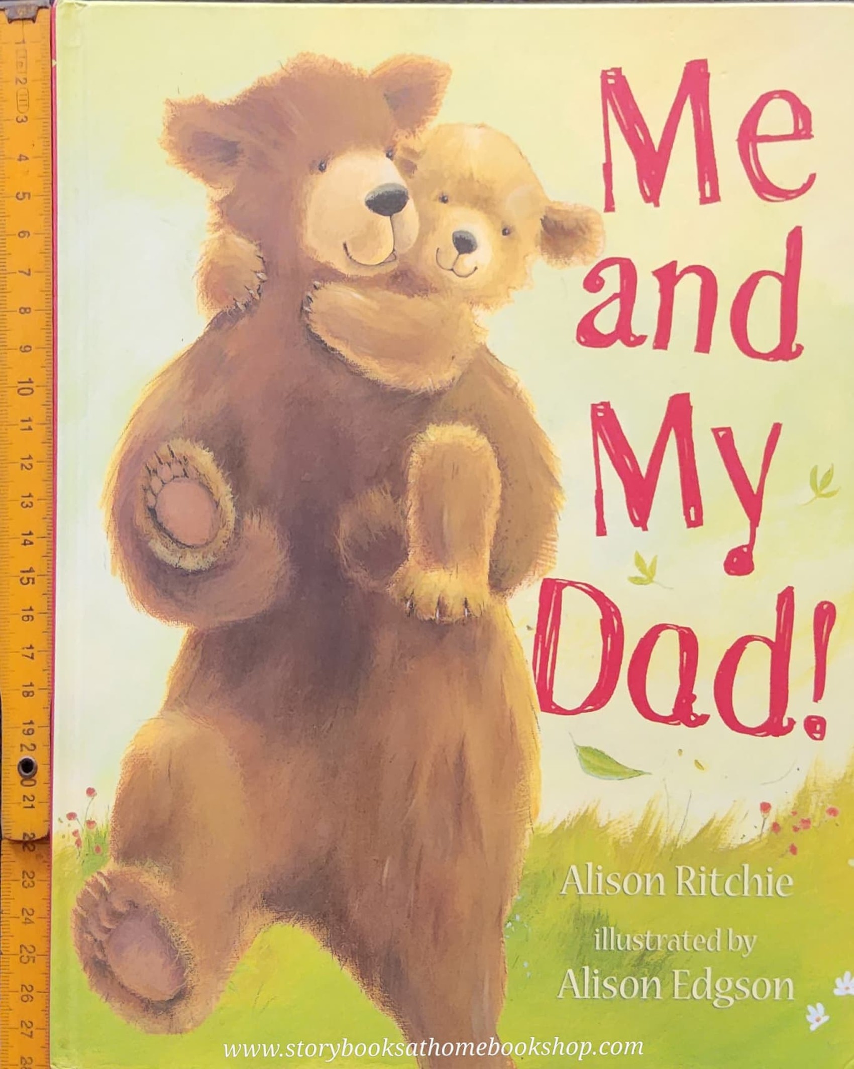 หนังสือนิทานปกแข็ง ** 🍅🍓ME AND MY DAD! BY ALISON RITCHIE