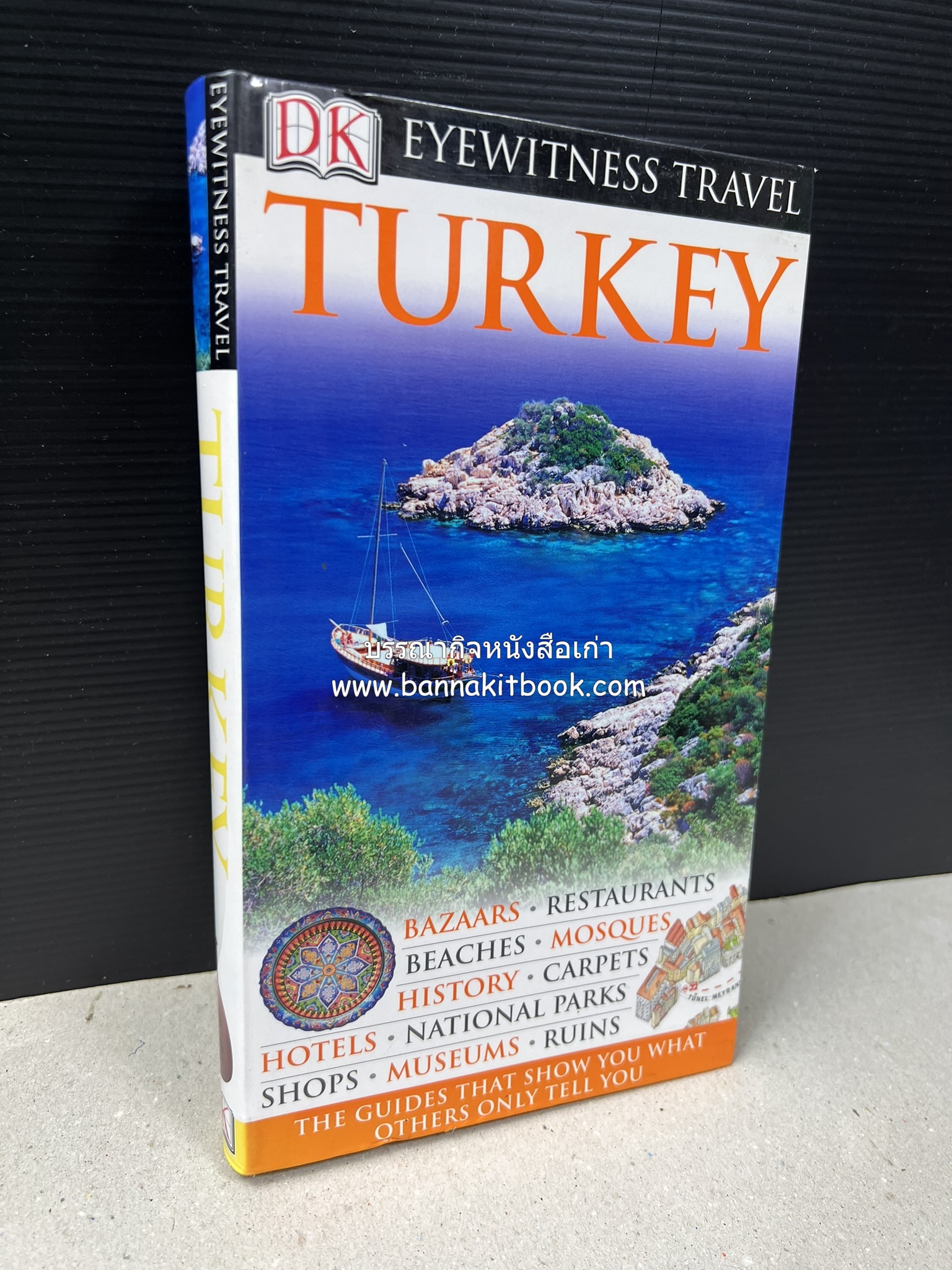 TURKEY By : Suzanne Swan, Eyewitness Travel (ภาษาอังกฤษ).