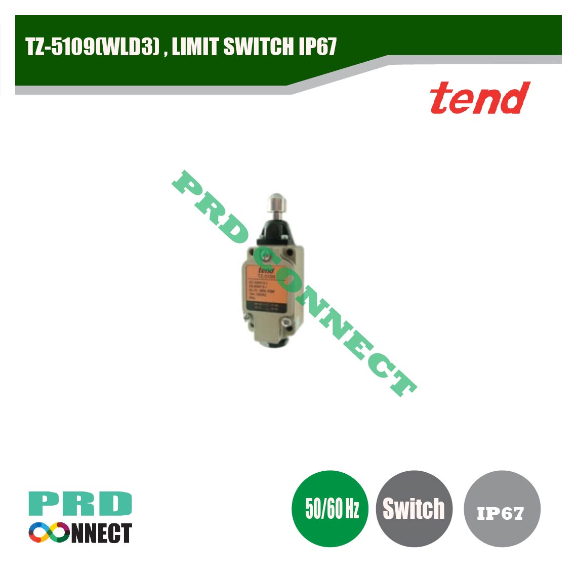 TZ-5109(WLD3) , LIMIT SWITCH IP67, TEND