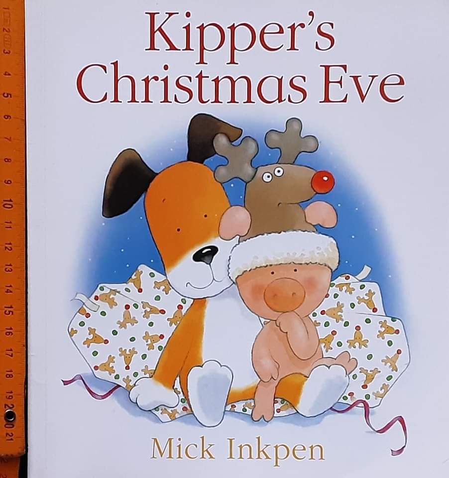 หนังสือนิทานปกอ่อน** 🍅🍓KIPPER'S CHRISTMAS EVE BY MICK INKPEN