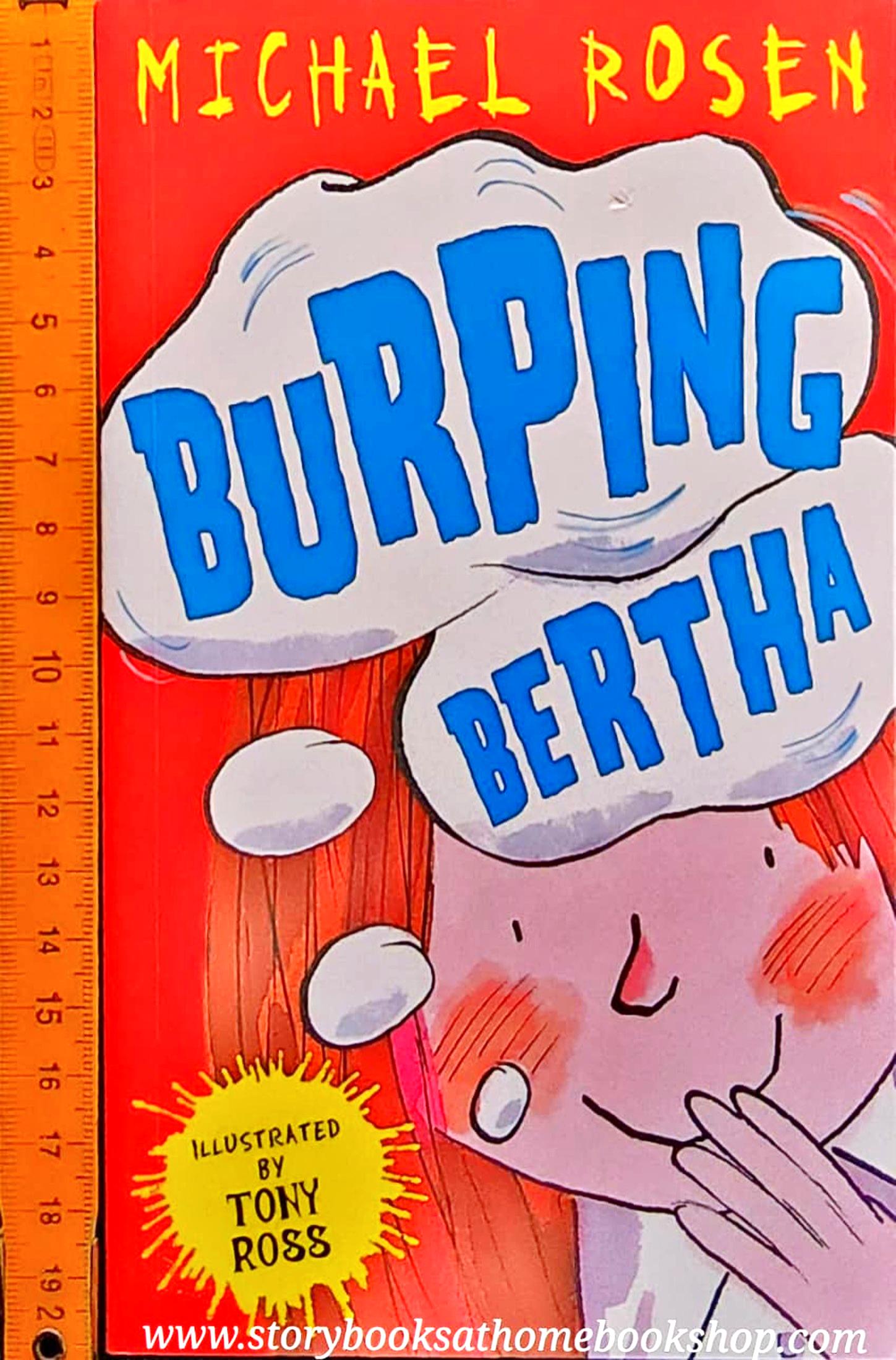วรรณกรรมเยาวชน** 🍅Burping Bertha by Michael Rosen,Tony Ross (Illustrator)