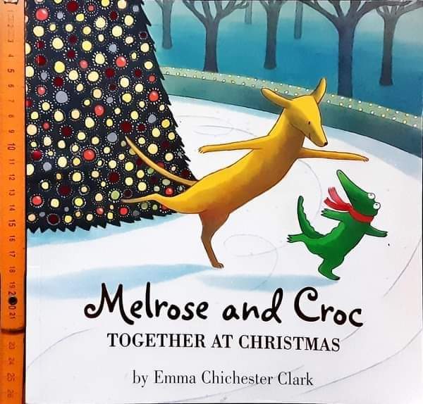 หนังสือนิทานเด็ก ภาษาอังกฤษ ปกอ่อน 🍓🍓 Melrose and Croc TOGETHER AT CHRISTMAS/Used สภาพ 70-80%