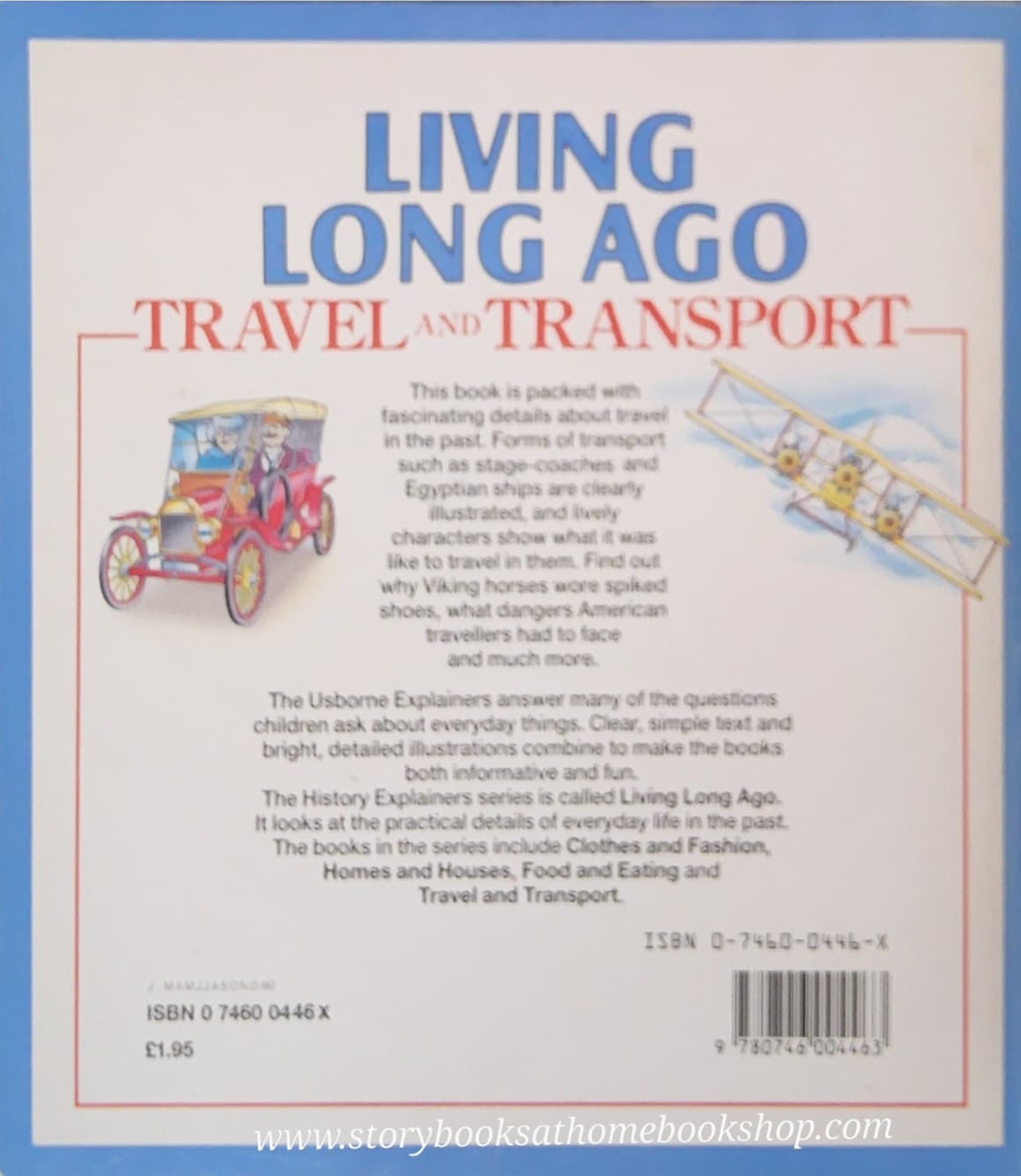 KNOWLEDGE BOOK** ð
ð
LIVING LONG AGO TRAVEL AND TRANSPORT