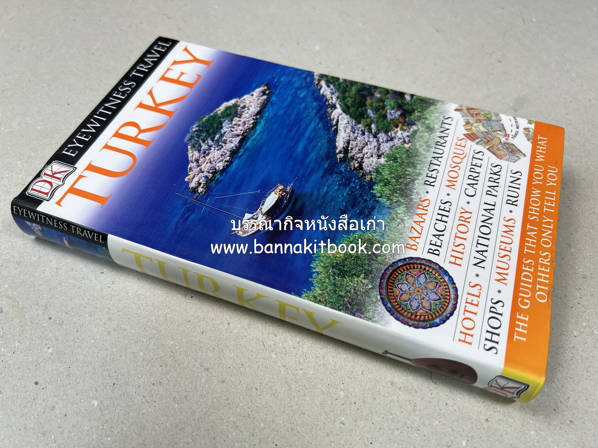 TURKEY By : Suzanne Swan, Eyewitness Travel (ภาษาอังกฤษ).