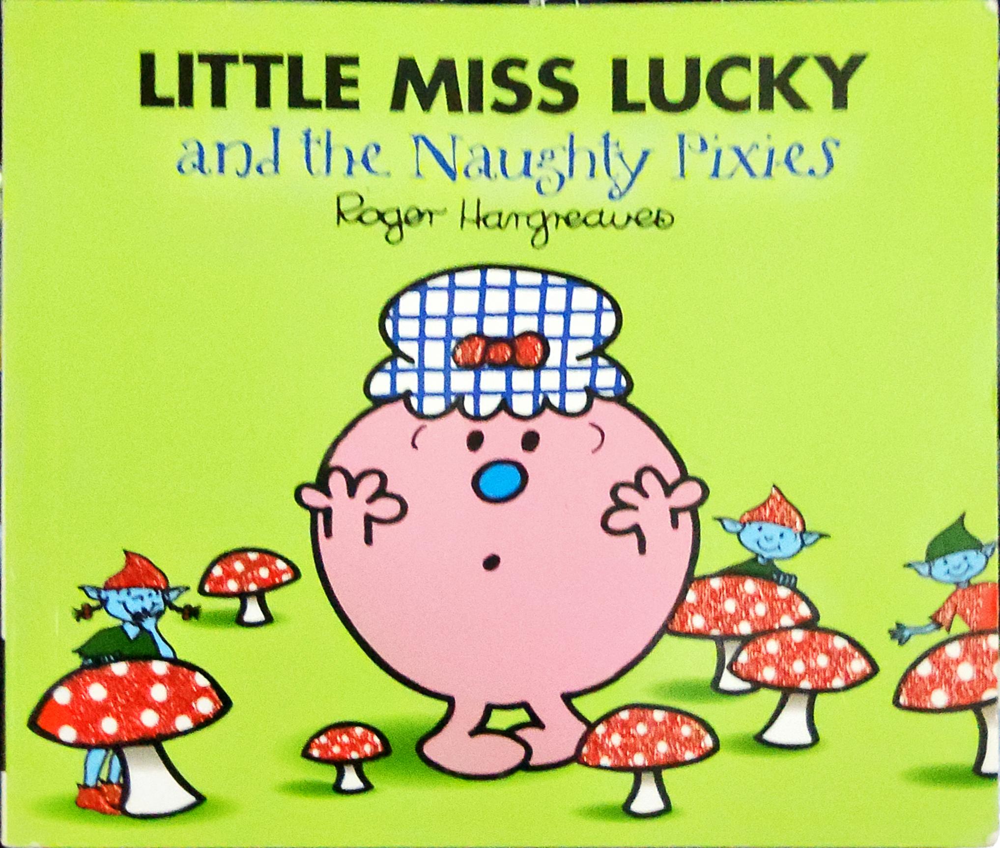 หนังสือ Bestseller Small book** **หนังสือนิทานปกอ่อน** 👉LITTLE MISS&MR.MEN👍 🍅🍅LITTLE MISS LUCKLY AND THE NAUGHTY PIXIESby Roger Hargreaues ปกกริทเตอร์