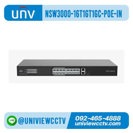 สวิทช์ UNIVIEW รุ่น NSW3000-16T1GT1GC-POE-IN l 16 x 10/100Mbps POE port (RJ45) + 1 x Gigabit port (RJ45)+ 1 x Gigabit Combo