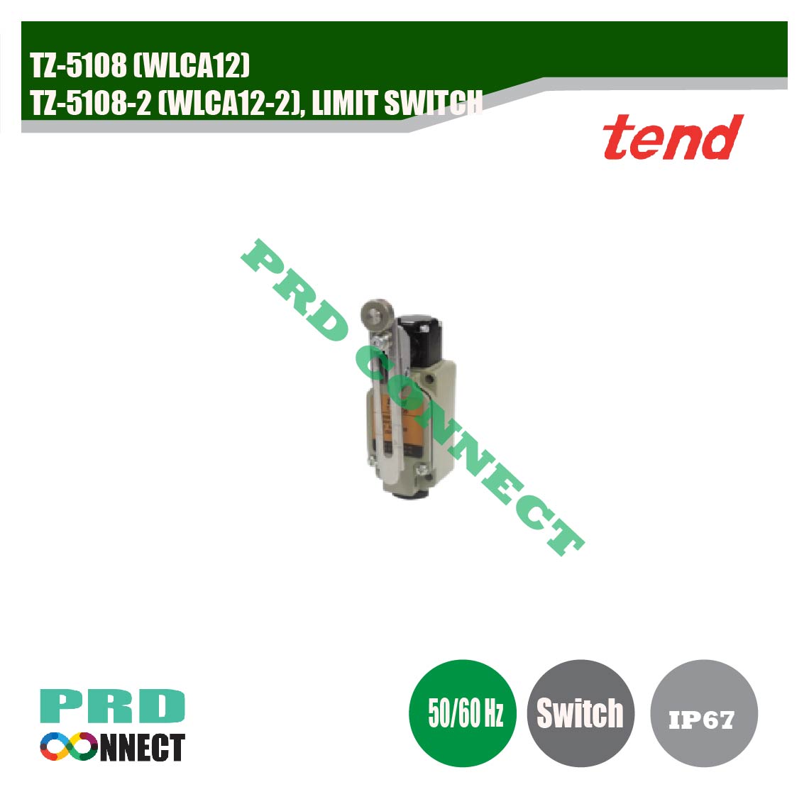 TZ-5108 (WLCA12) TZ-5108-2 (WLCA12-2), LIMIT SWITCH, TEND