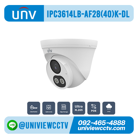 กล้องวงจรปิด UNIVIEW รุ่น IPC3614LB-AF28(40)K-DL ความละเอียด 4 ล้านพิกเซล