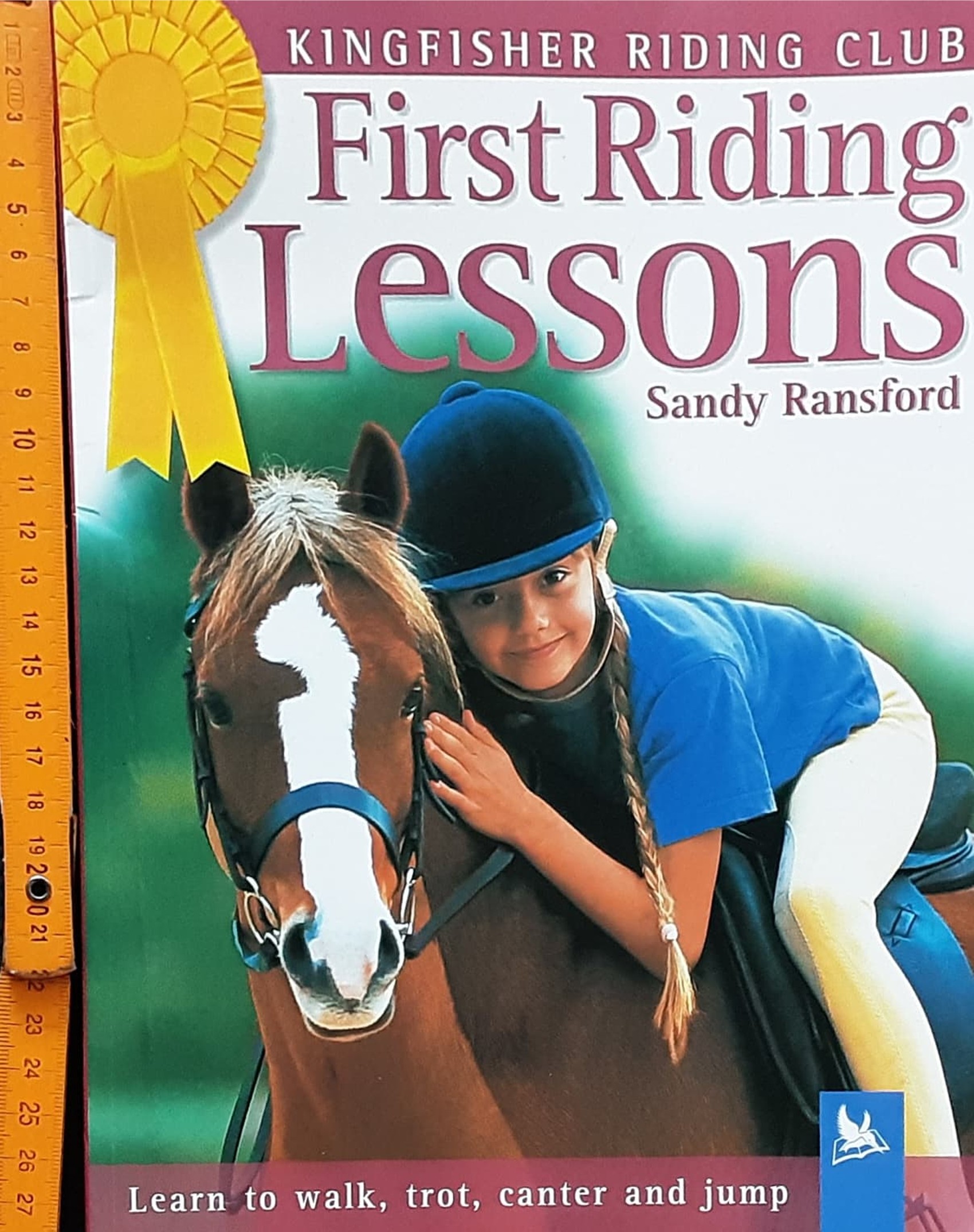 หนังสือความรู้ KINGFISHER RIDING CLUB:FIRST RIDING LESSONS