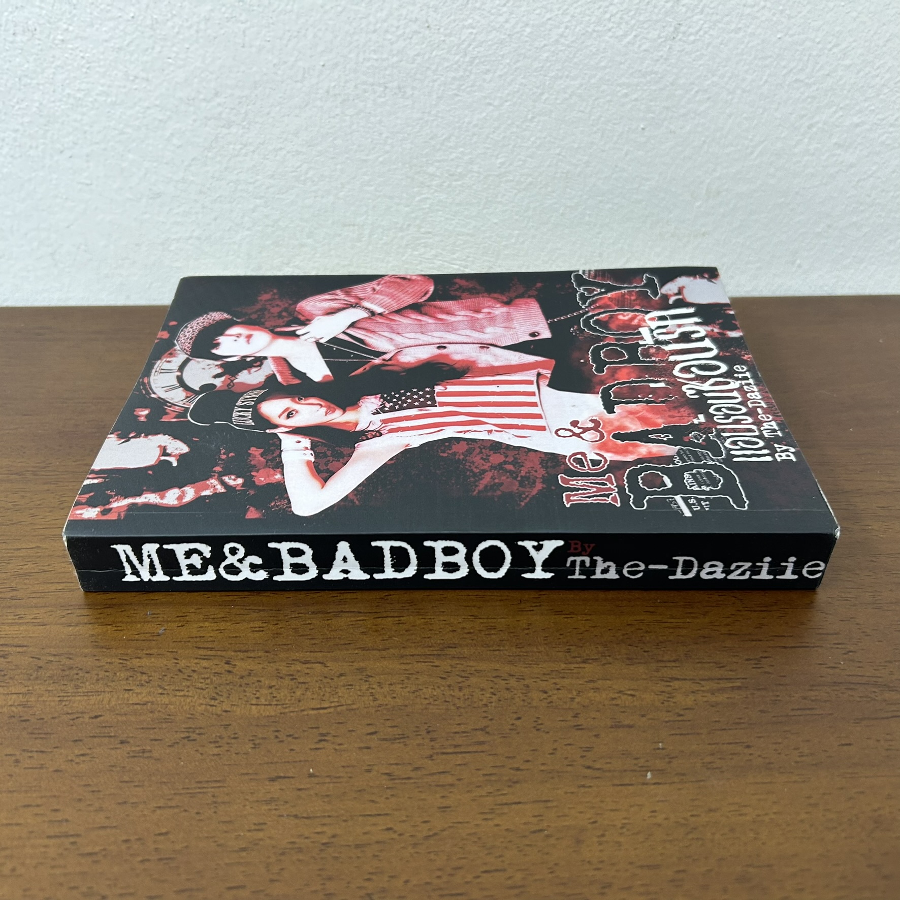 ME & BAD BOY แอบร้อน ซ่อนรัก ... The-Daziie (มือสอง) นิยาย โรมานซ์