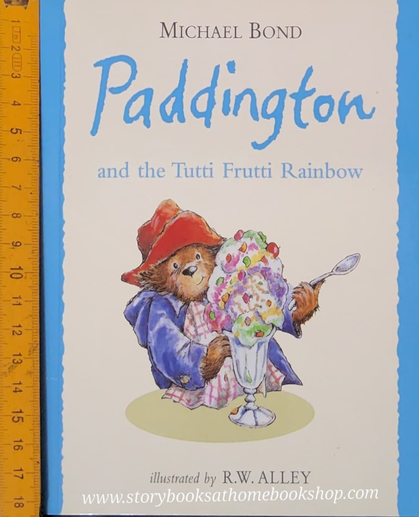 หนังสือนิทานปกอ่อน** 🍅🍓PADDINGTON AND THE TUTTI FRUTTI TAINBOWBY MICHAEL BOND♥️♥️