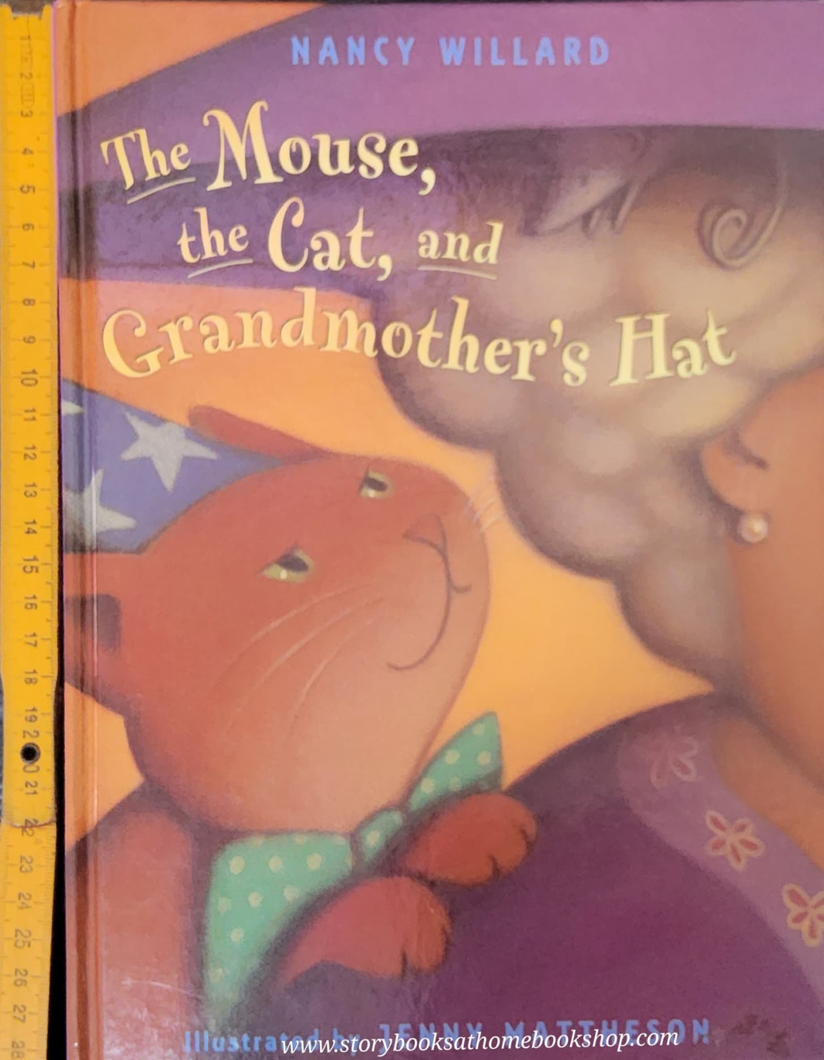 หนังสือนิทานปกแข็ง** 🍅THE MOUSE THE CAT,AND GRANDMOTHER'S HAT BY NANCY WILLARD