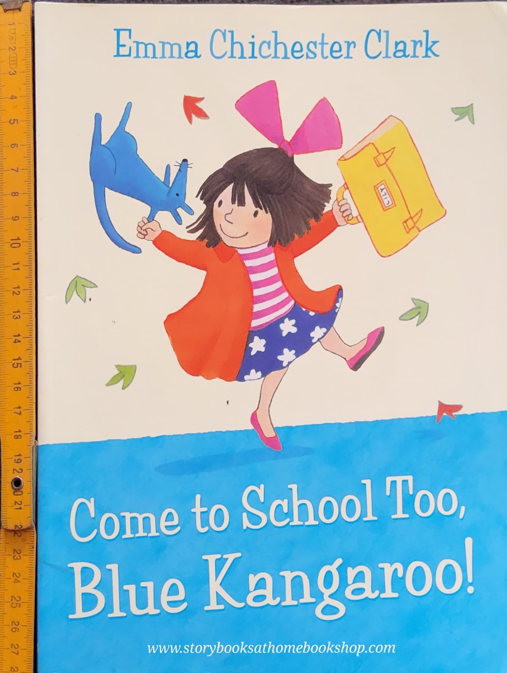 หนังสือนิทานปกอ่อน** 🍓🍓 COME TO SCHOOL TOO, BLUE KANGAROO! BY EMMA CHICHESTER CLARK