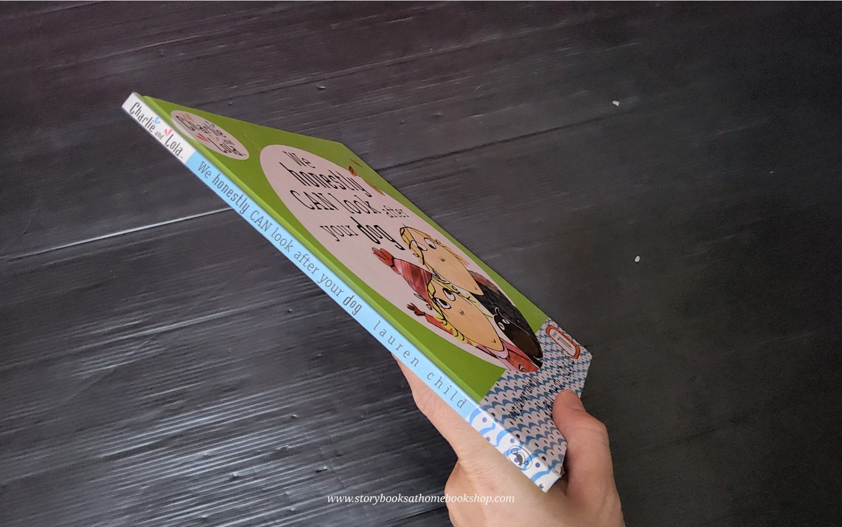 **หนังสือนิทานปกแข็ง** 🍓🍓 Charlie and Lola:WE HONESTLY CAN LOOK AFTER YOUR DOG