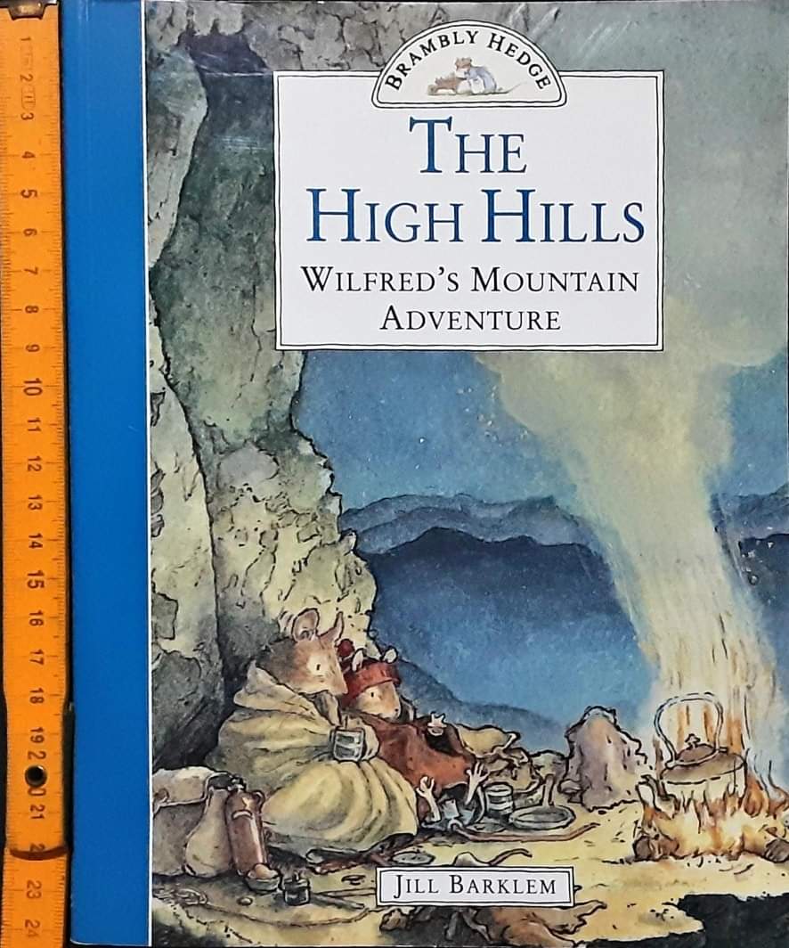 หนังสือนิทานปกอ่อน ** 🍅🍓 BRAMBLY HEDGE:THE HIGH HILLS WILFRED'S MOUNTAIN ADVENTURE