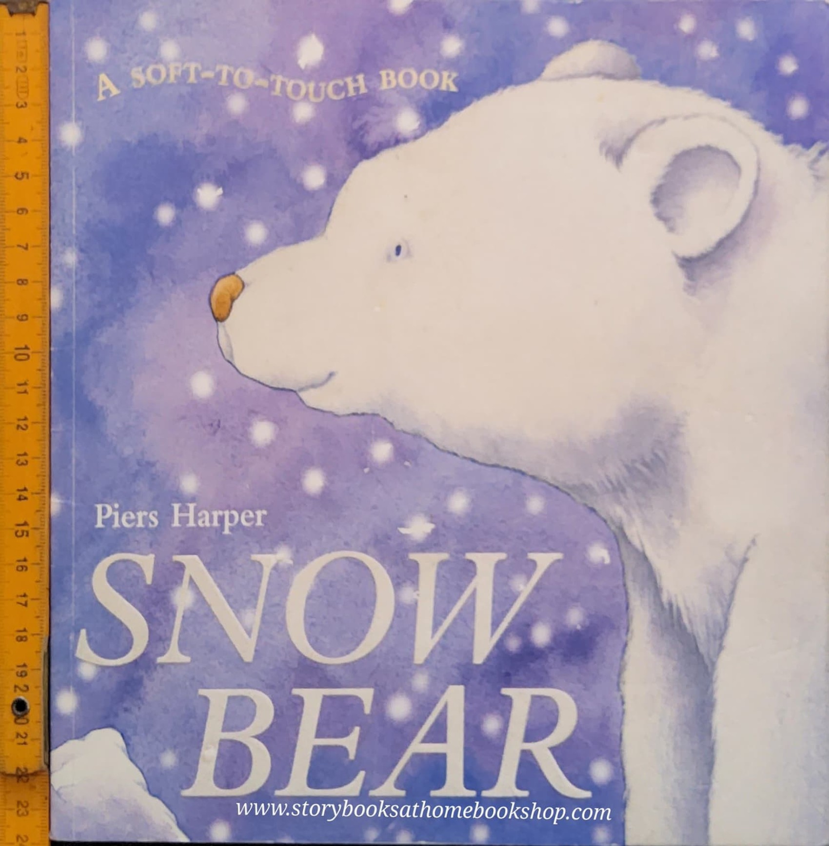 SNOW BEAR BY PIERS HARPER (A SOFT-TO-TOUCH BOOK)