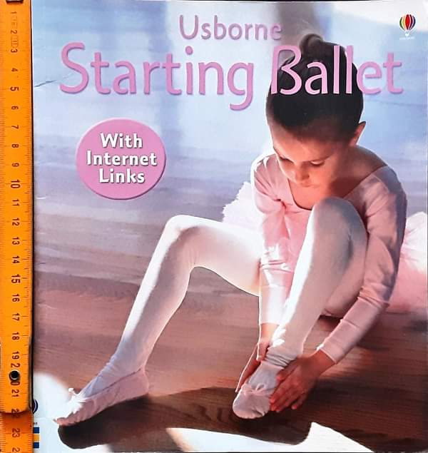 Knowledge Book หนังสือความรู้ ภาษาอังกฤษ 🍅🍓Usborne Starting Ballet/Used สภาพ 80-90%
