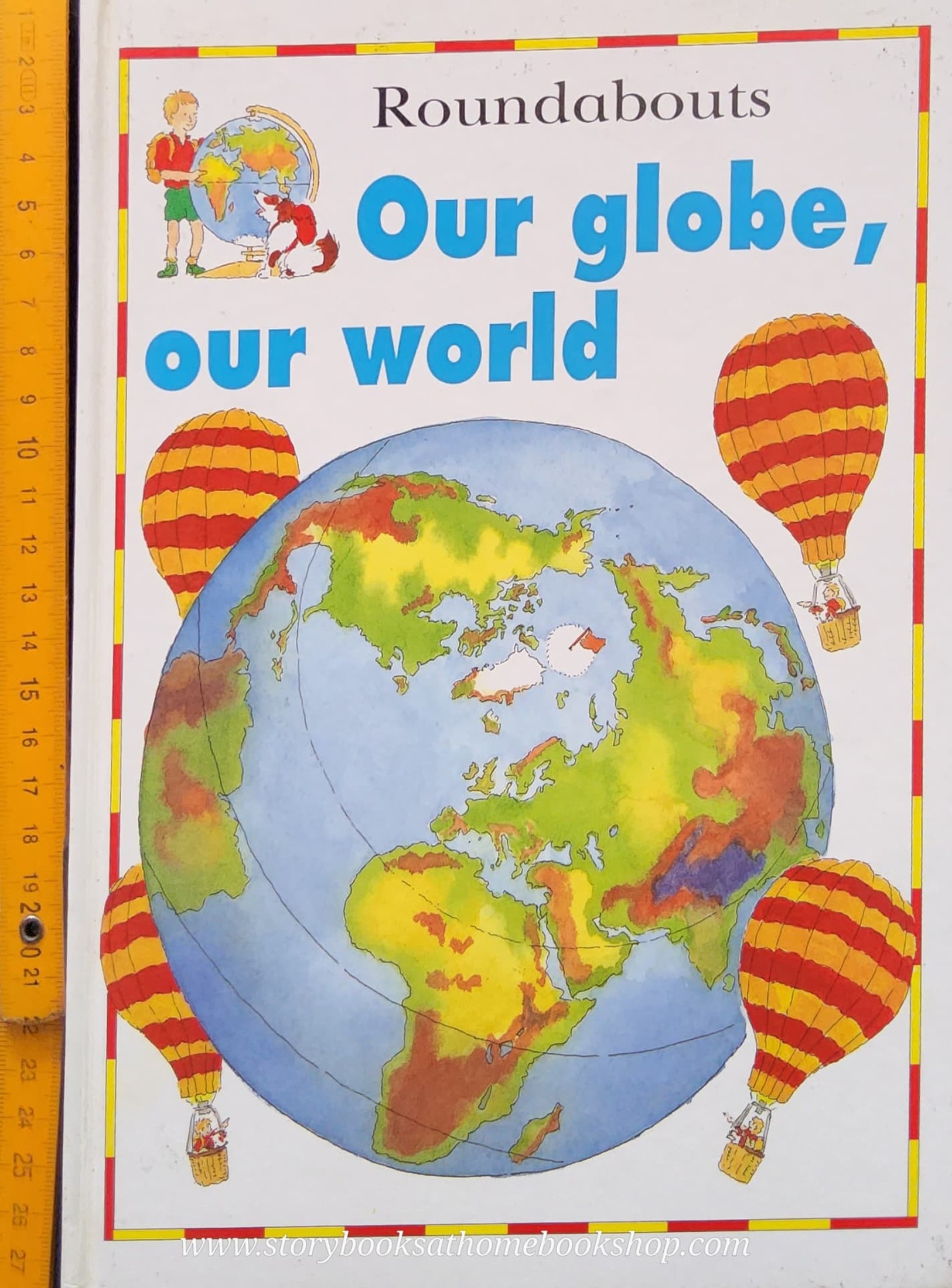 หนังสือนิทานปกแข็ง** 🍅🍅ROUNDABOUTS OUR GLOBE, OUR WORLD