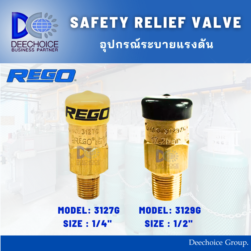 REGO SAFETY RELIEF VALVE MODEL : 3127G , 3129G