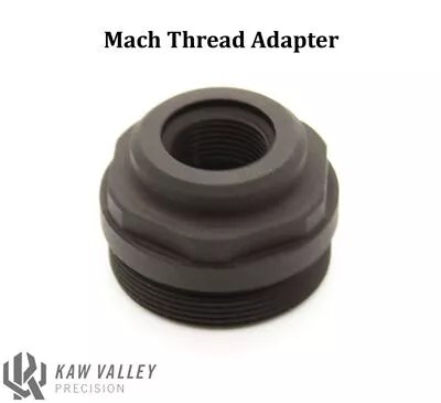 Kaw Valley Precision - Mach Linear Comp Thread Adapter [13.5×1 LH] (เฉพาะหัวเกรียว)