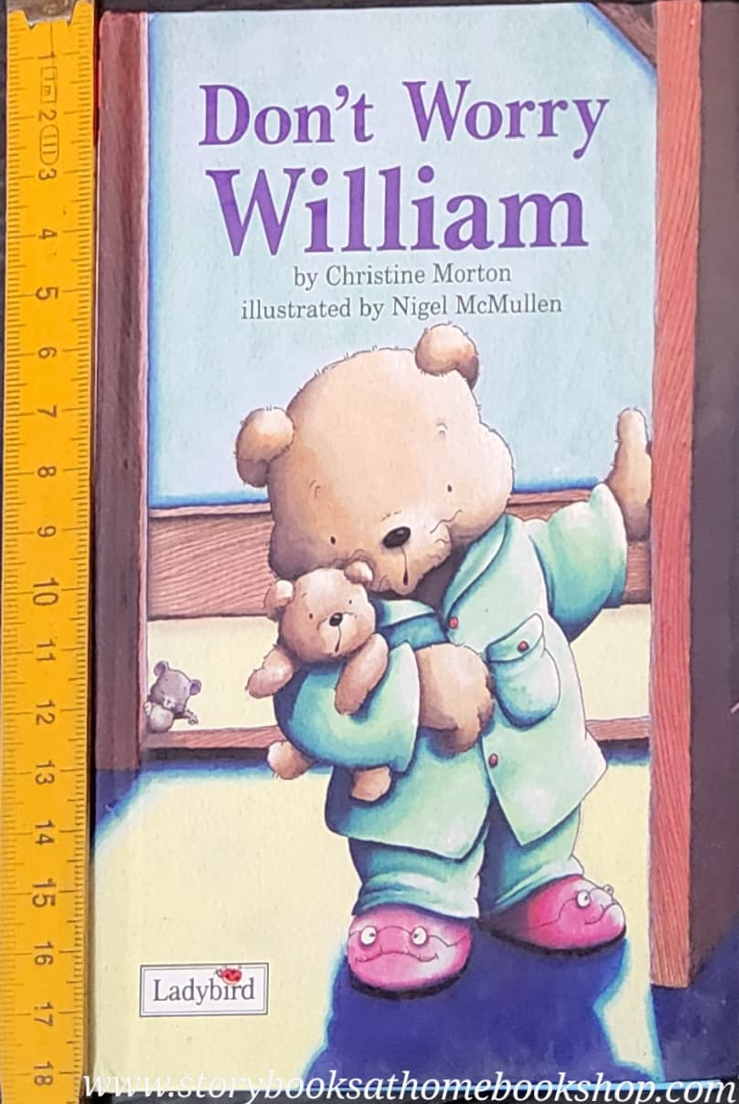 หนังสือนิทานปกแข็ง** 🍓🍓DON'T WORRY WILLIAM BY CHRISTINE MORTON