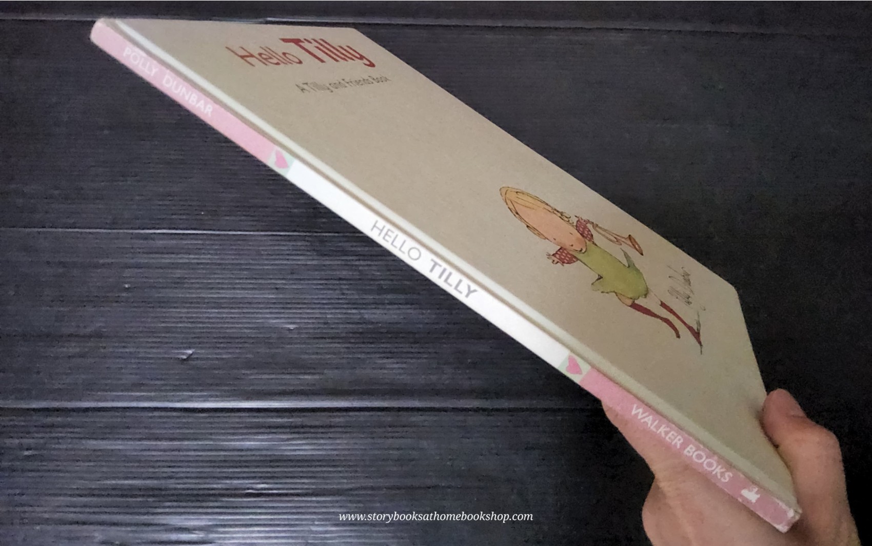 หนังสือนิทานปกแข็ง ** 🍅🍅HELLO TILLY A TILLY AND FRIENDS BOOK BY POLLY DUNBAR