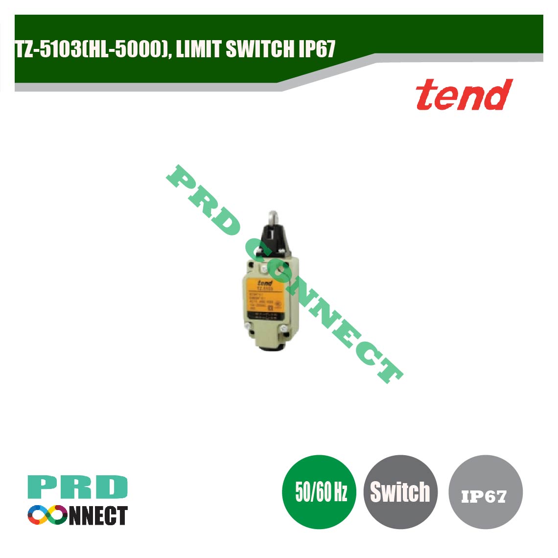 TZ-5103(HL-5000), LIMIT SWITCH IP67, TEND