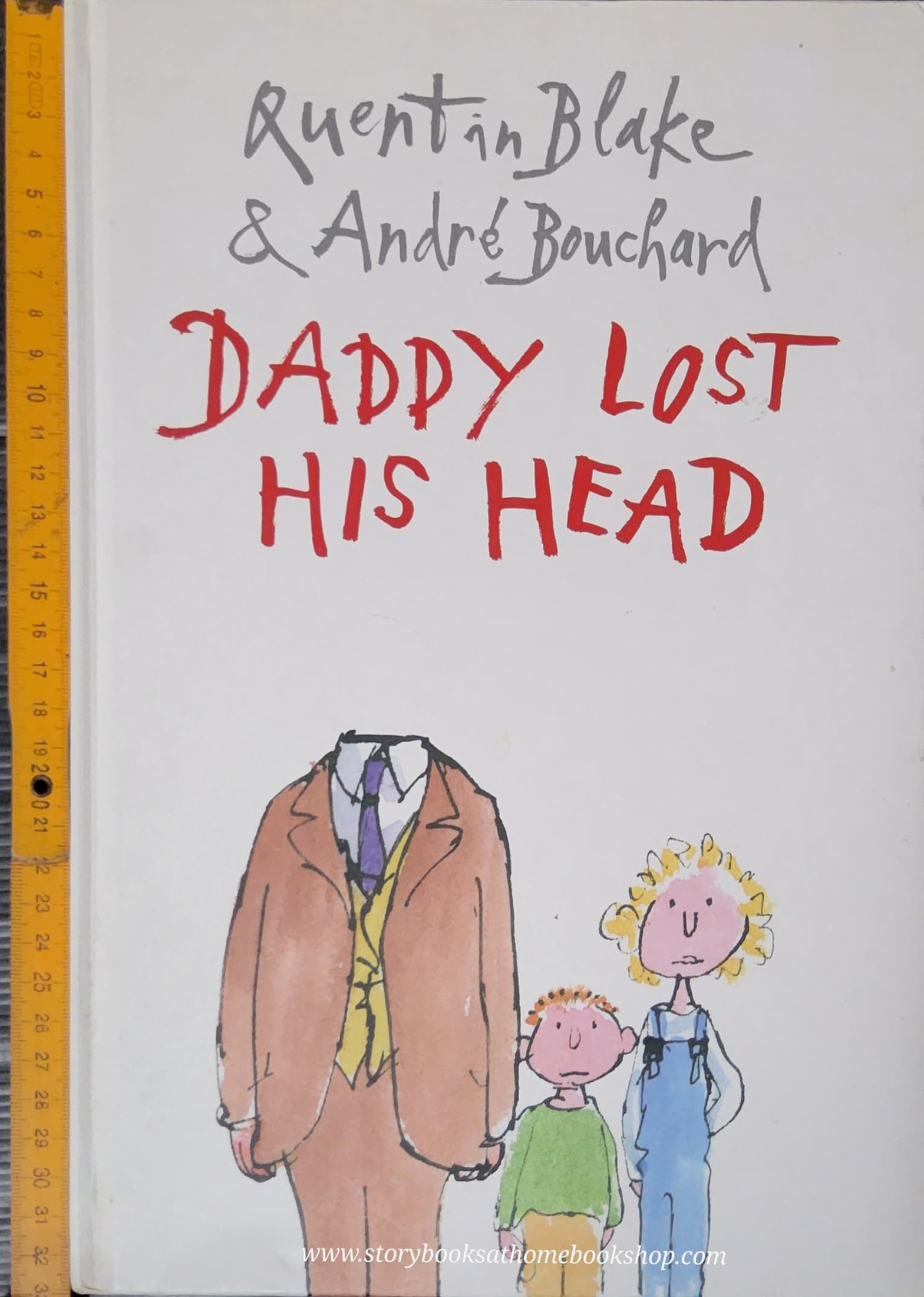 หนังสือนิทานปกแข็ง ** 🍅🍓DADDY LOST HIS HEAD BY QUENTIN BLAKE&ANDRE BOUCHARD