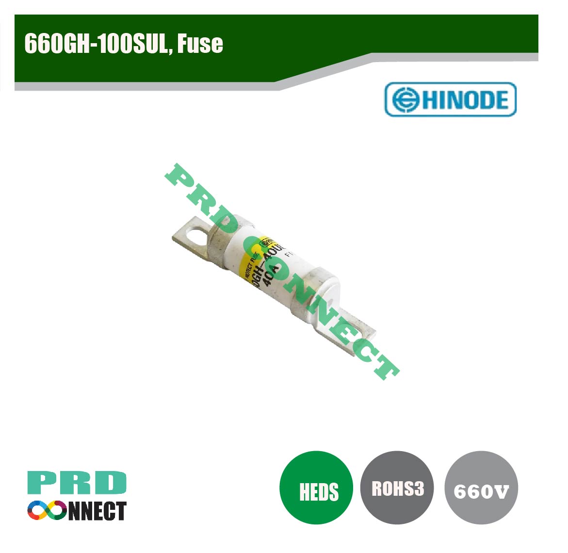 660GH-100SUL, FUSE HINODE