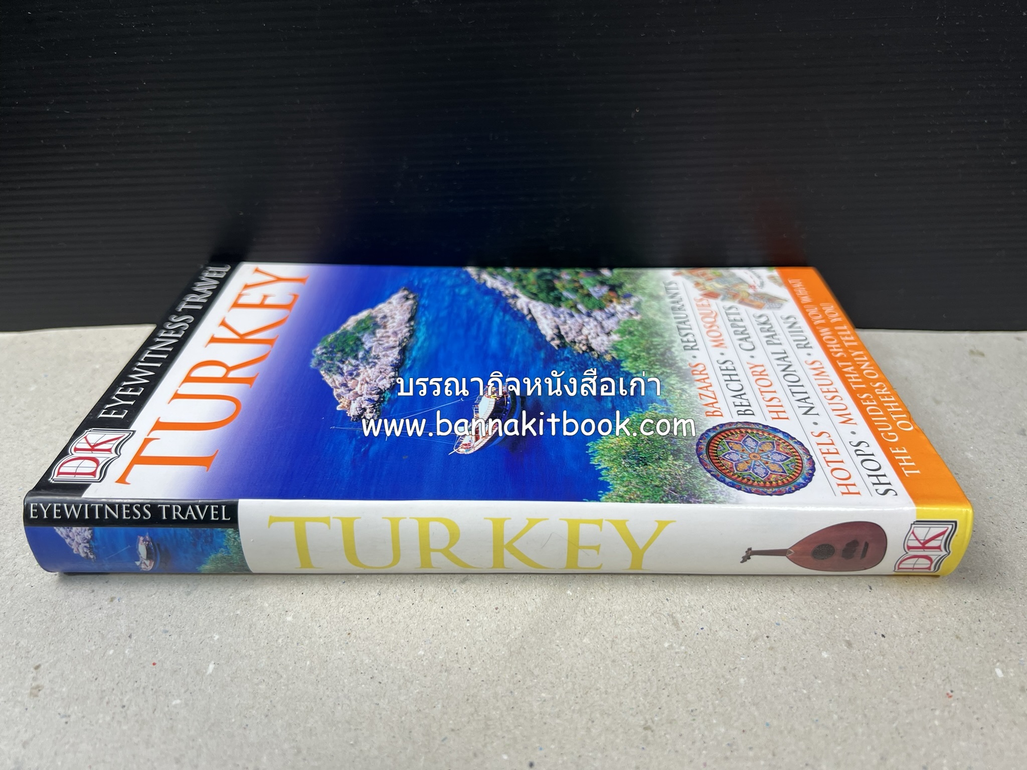 TURKEY By : Suzanne Swan, Eyewitness Travel (ภาษาอังกฤษ).