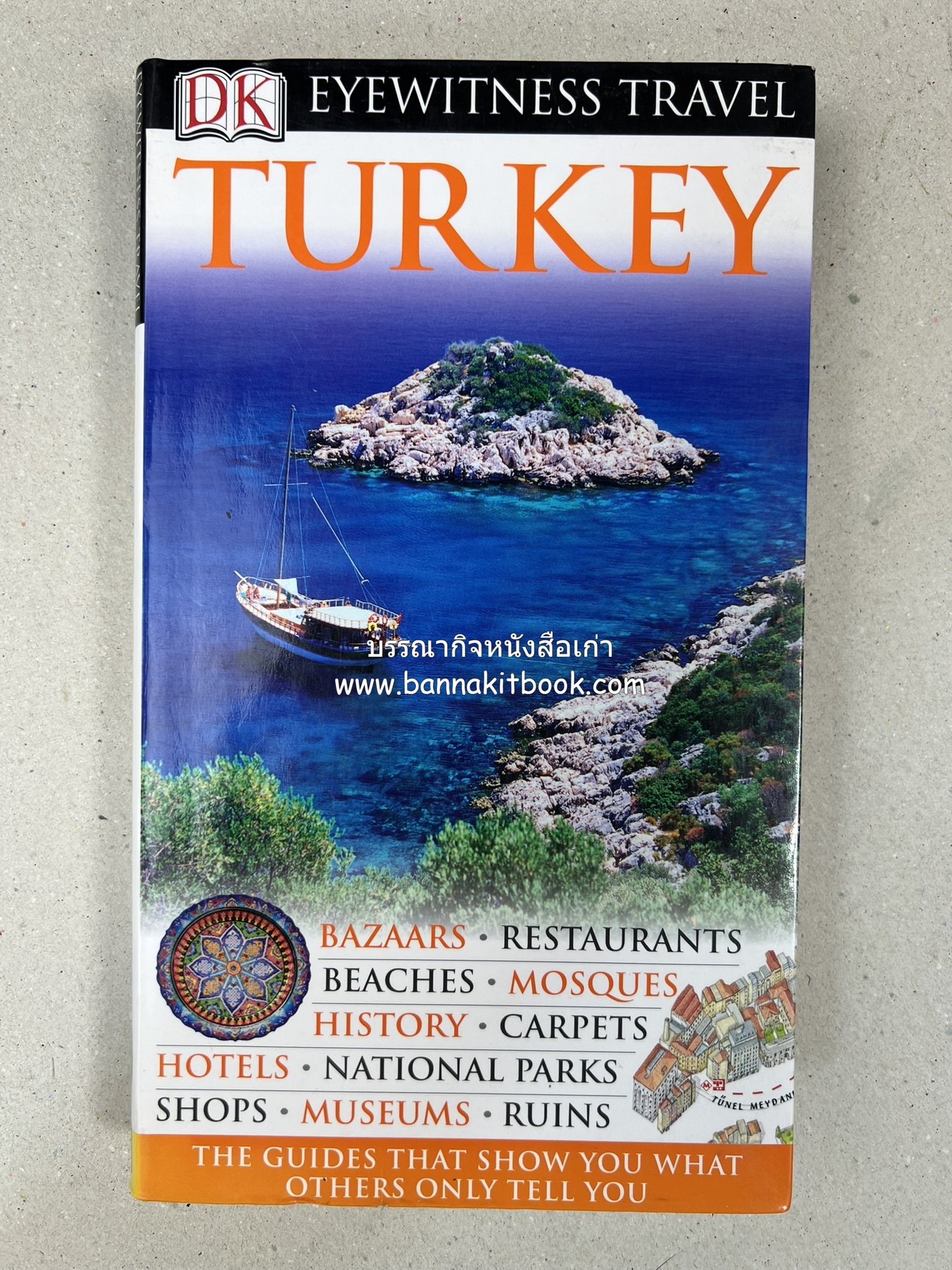 TURKEY By : Suzanne Swan, Eyewitness Travel (ภาษาอังกฤษ).