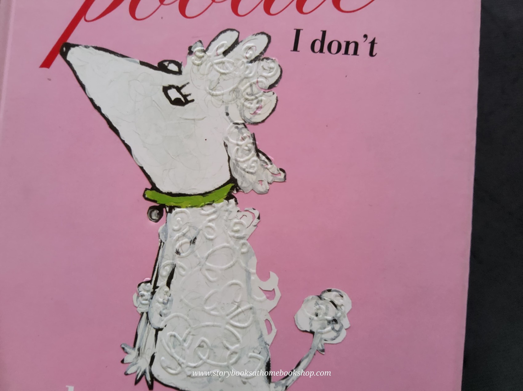 หนังสือนิทานปกแข็ง** 🍅WHO WANTS TO BE A POODLE I DON'T BY LAUREN CHILD