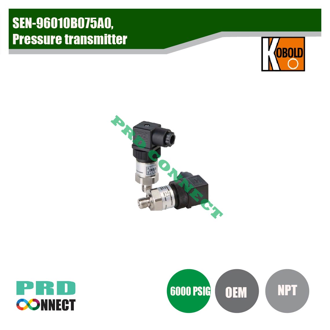 SEN-96010B075A0, RESSURE TRANSMITTER, KOBOLD