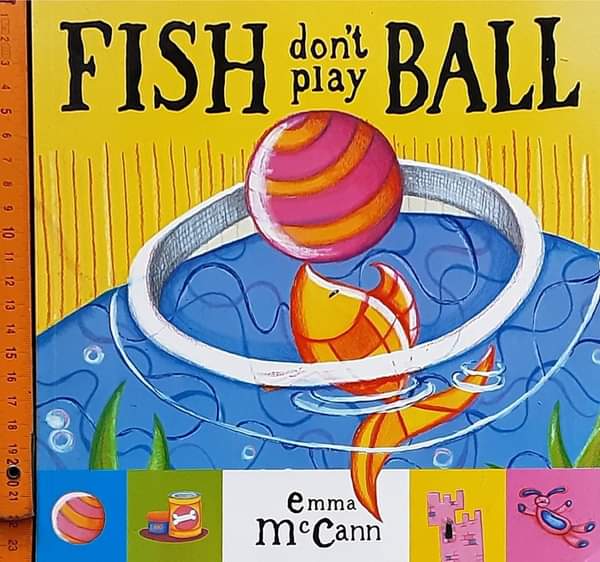 หนังสือนิทานปกอ่อน** 🍅🍓FISH DON'T PLAY BALL
