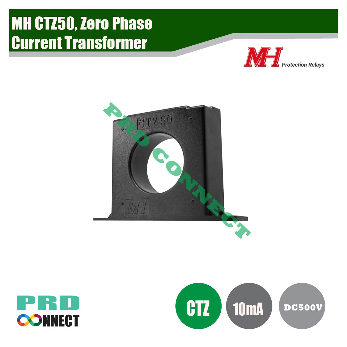 MH CTZ50, Zero Phase Current Transformer