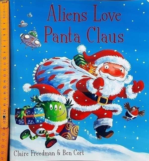 หนังสือนิทานปกอ่อน 🍅🍓Aliens Love Panta Claus