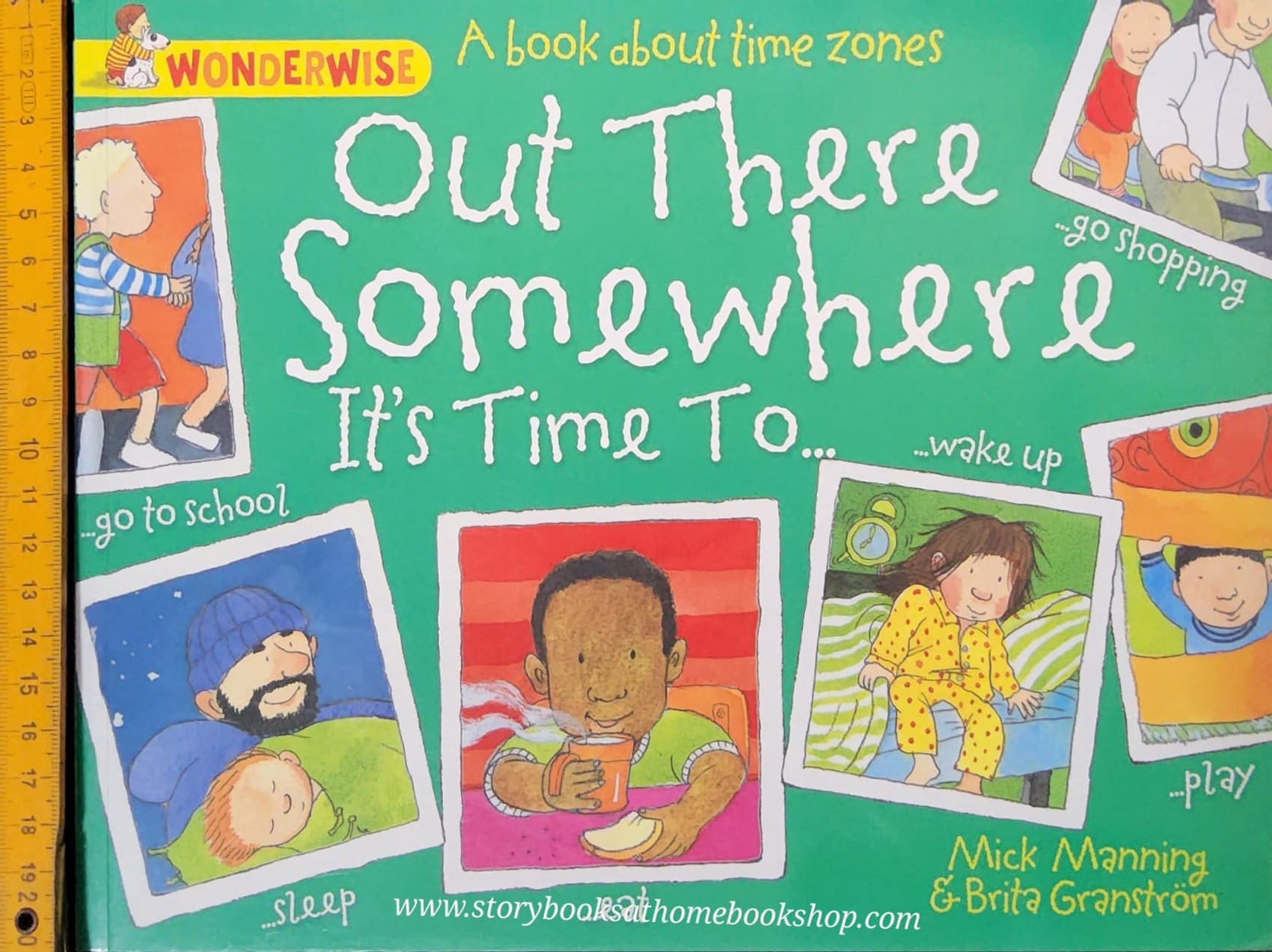 หนังสือนิทานปกอ่อน** 🍅🍓WONDERWISE:A BOOK ABOUT TIME ZONES:OUT THERE SOMEWHERE IT'S TIME TO..