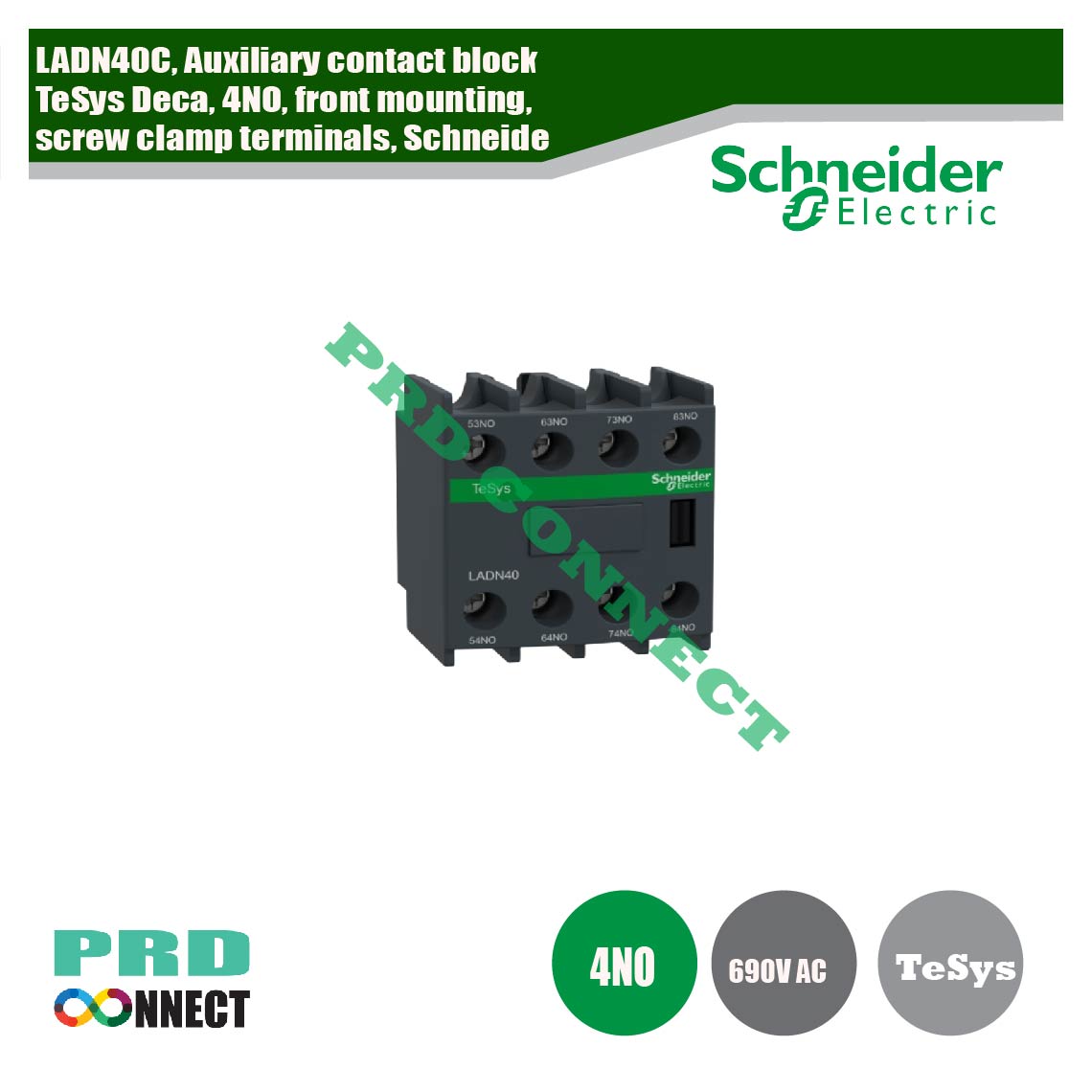 LADN40C, Auxiliary contact block, TeSys Deca, 4NO, front mounting, screw clamp terminals, Schneide