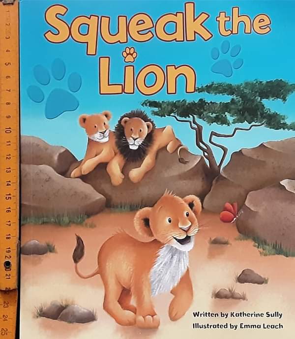 หนังสือนิทานปกอ่อน ** 🍅🍓 SQUEAK THE LION