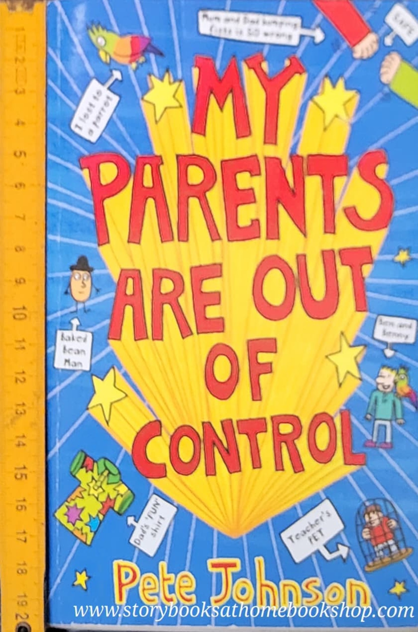 วรรณกรรมเยาวชน MY PARENTS ARE OUT OF CONTROL BY PETE JOHNSON
