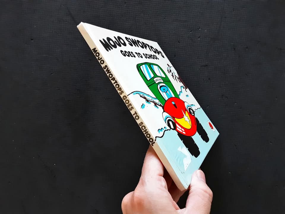 หนังสือนิทานปกแข็ง ** 🍅🍓MOJO SWOPTOPS GOES TO SCHOOL