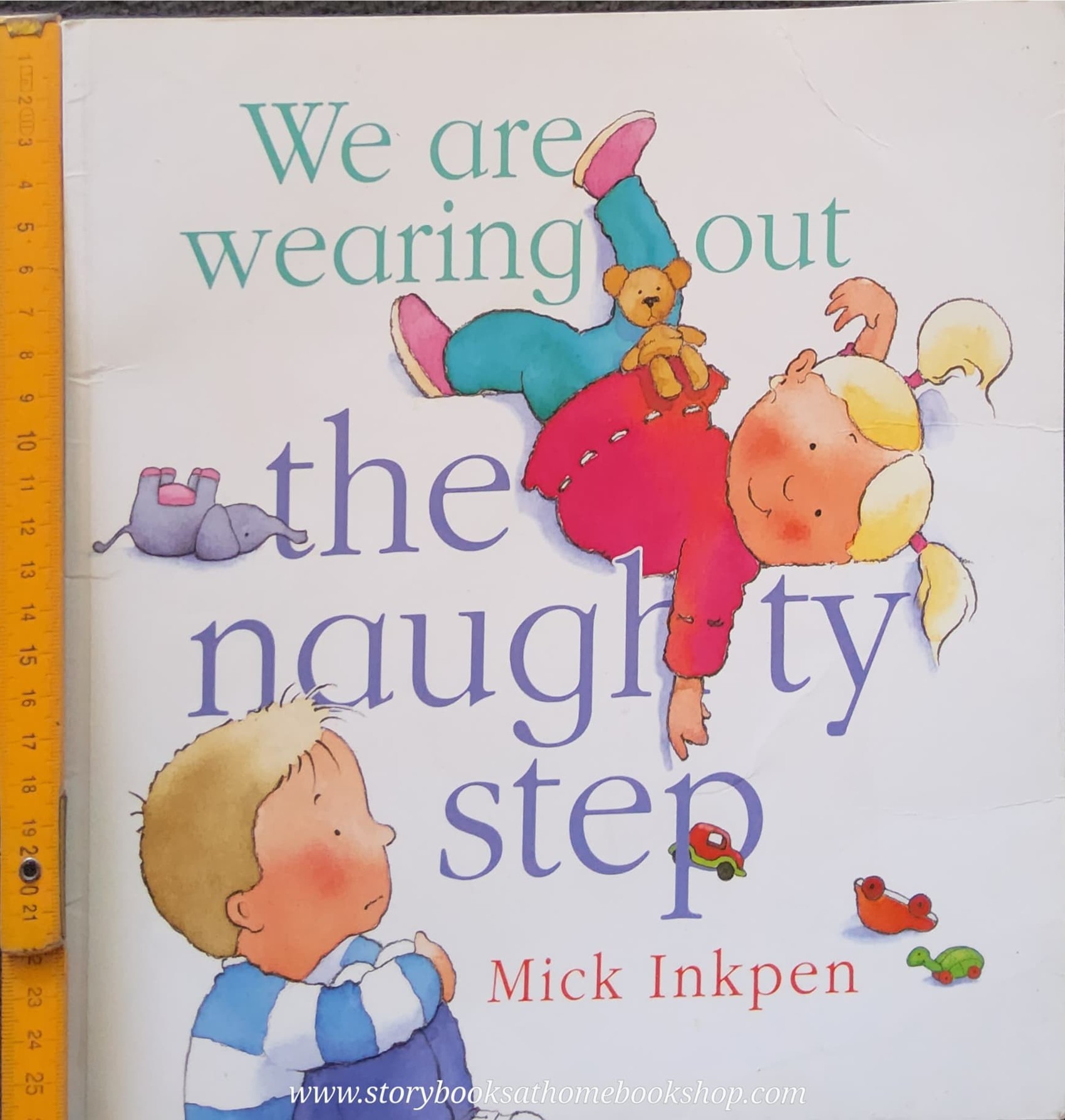 หนังสือนิทานปกอ่อน ** 🍅🍓WE ARE WEARING OUT THE NAUGHTY STEP BY MICK INKPEN