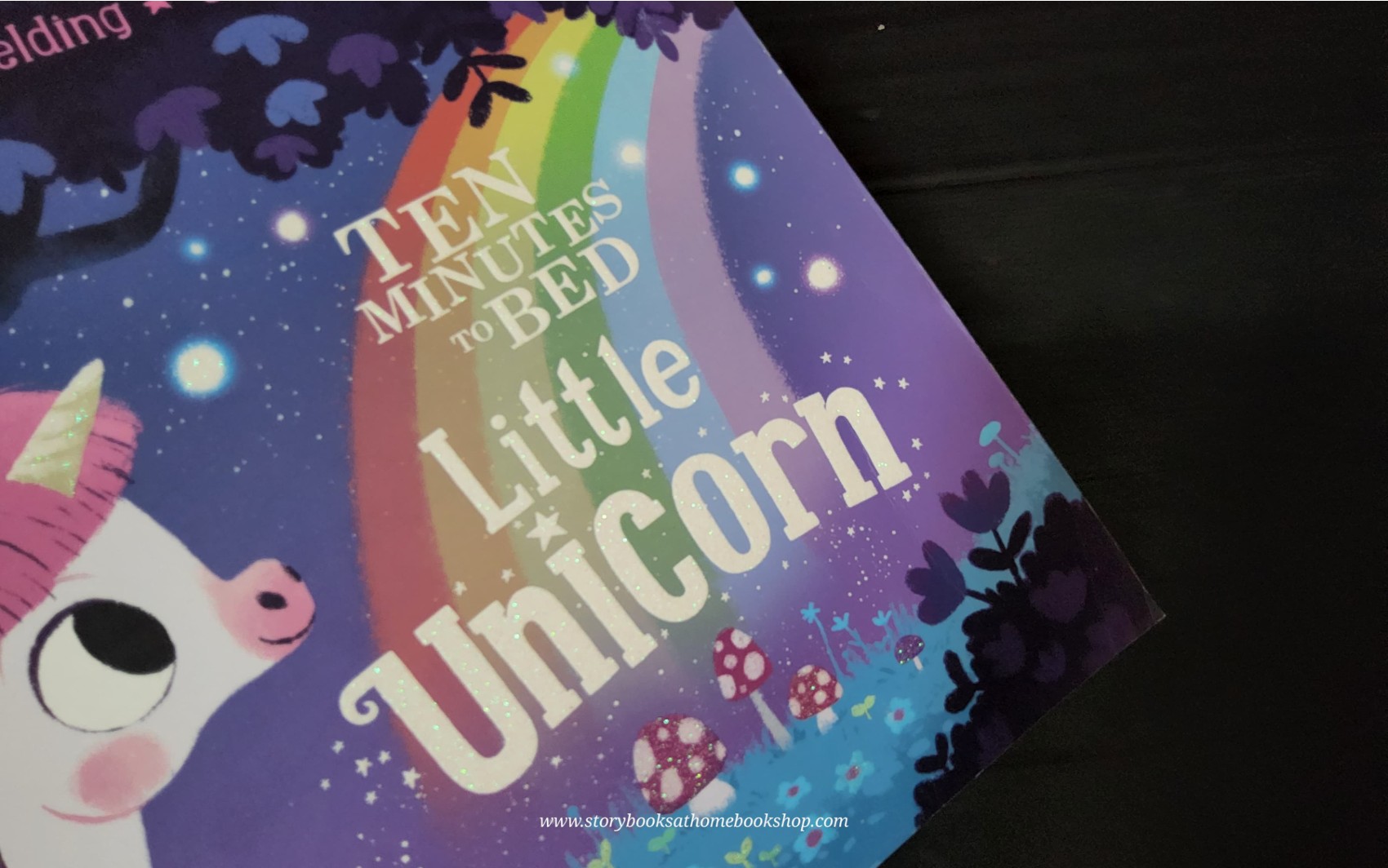 หนังสือนิทานปกอ่อน ** 🍅🍓 TEN MINUTES TO BED LITTLE UNICORN(ปกกริทเตอร์)