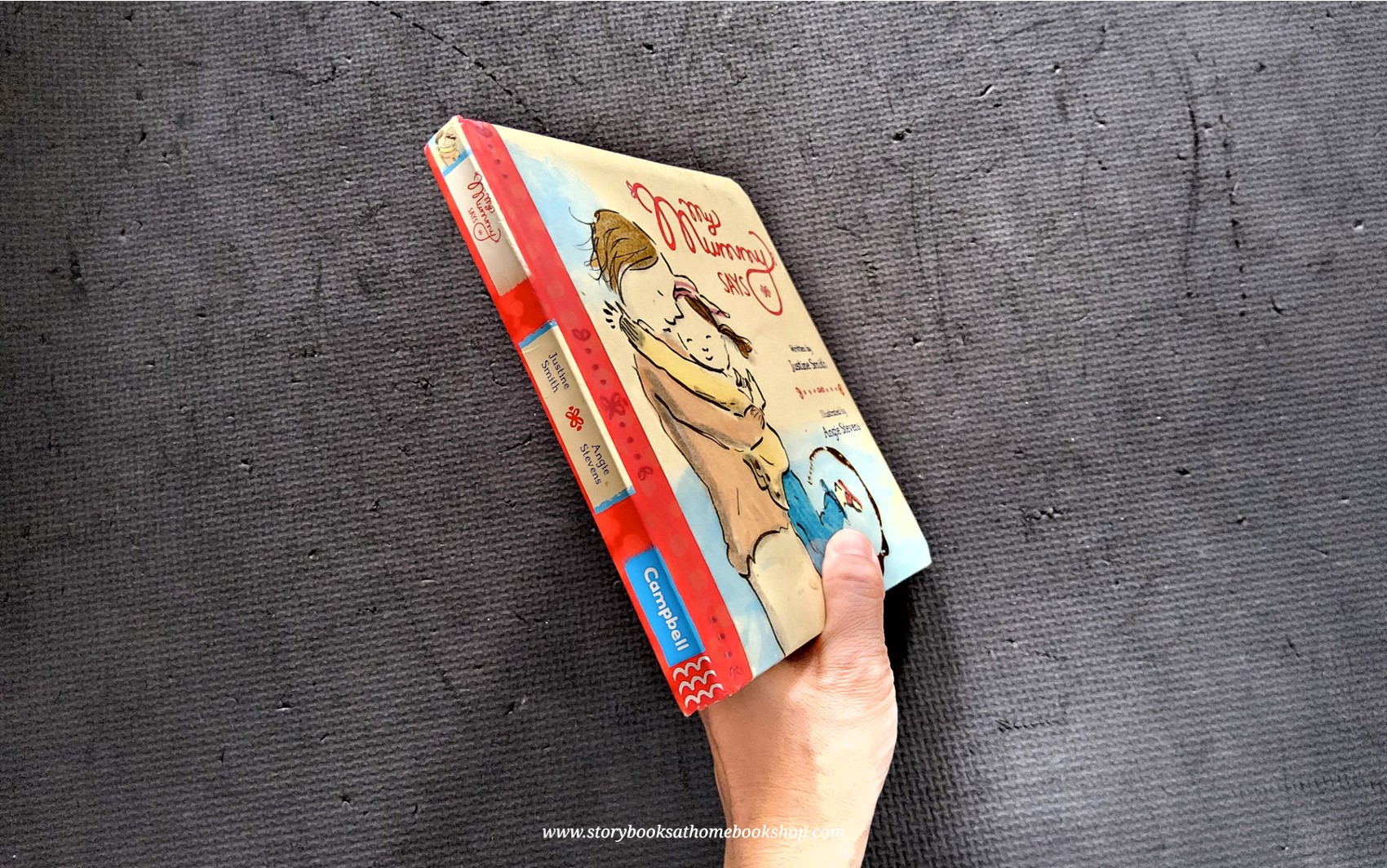 BOARD BOOK** 🍅🍓MYMUMMY SAYS BY JUSTINE SMITH