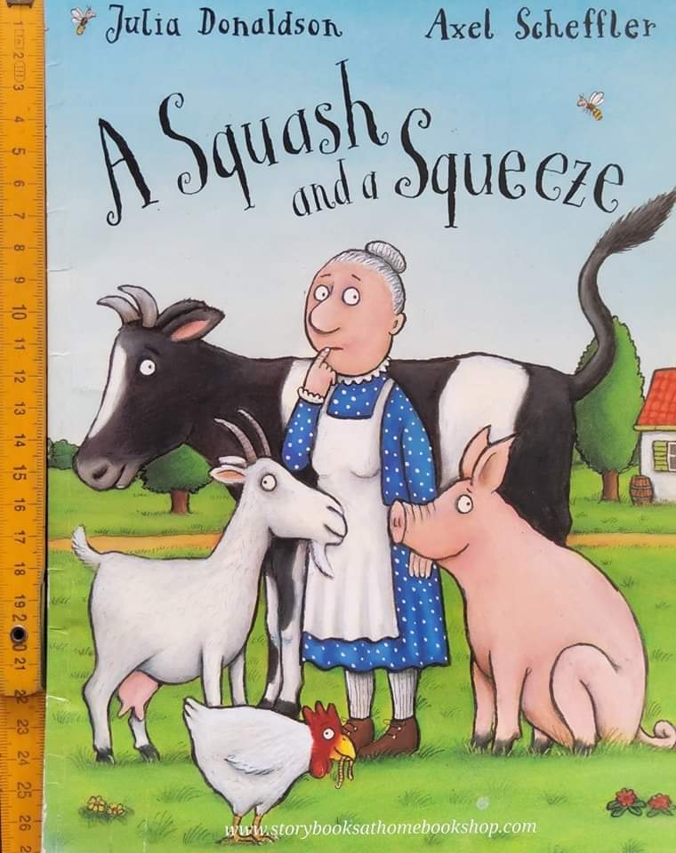 หนังสือนิทานปกอ่อน** 🍅A SQUASH AND A SQUEEZW BY JULIA DONALDSON.AXEL SCHEFFLER