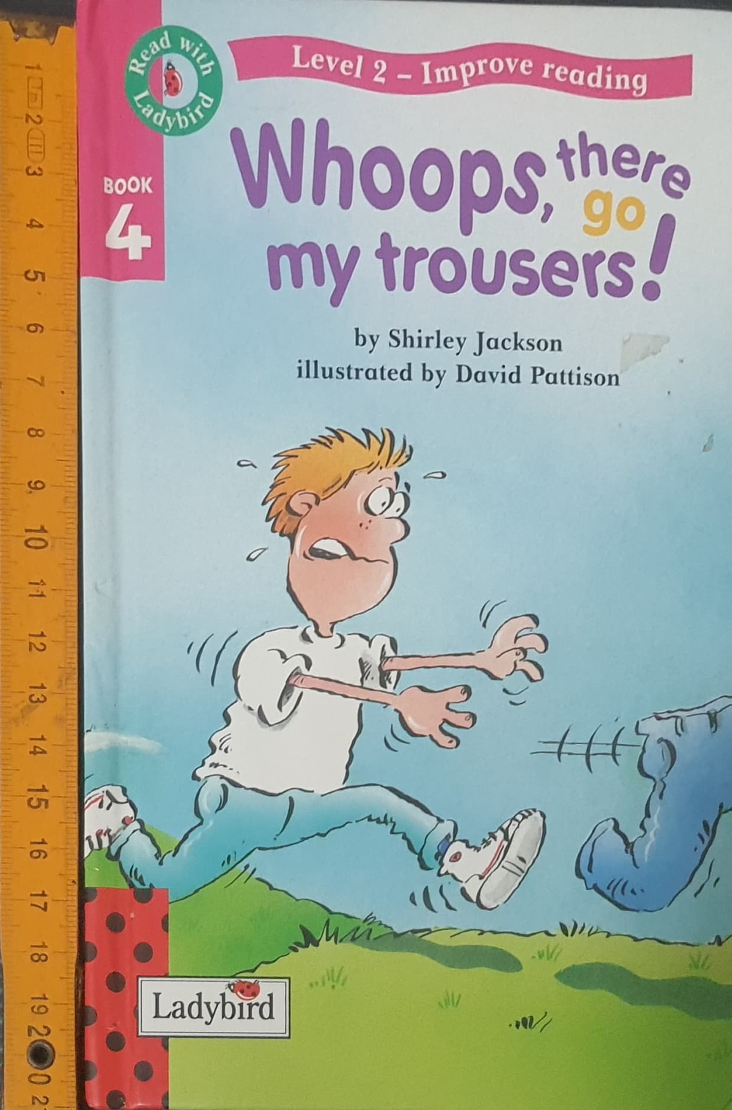 หนังสือนิทานปกแข็ง ** 🍅🍓READ WITH LADYBIRD:L2 BOOK 4 WHOOPS,THERE GO MY TROUSERS!