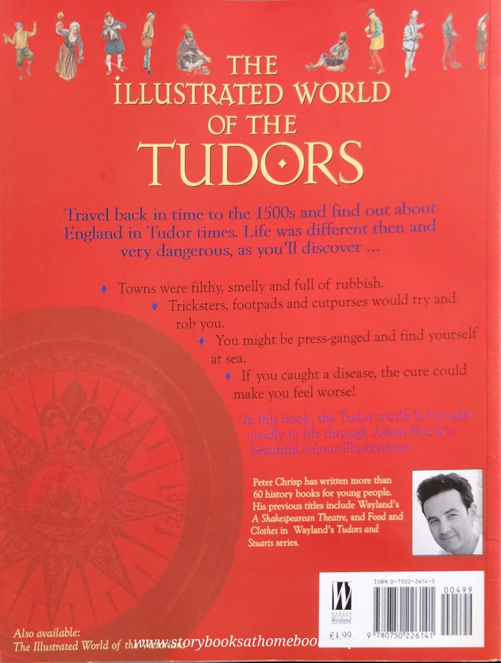 KNOWLEDGE BOOK ** ð
ðTHE ILLUSTRATED WORLD OF THE TUDORS BY PETER CHRISP